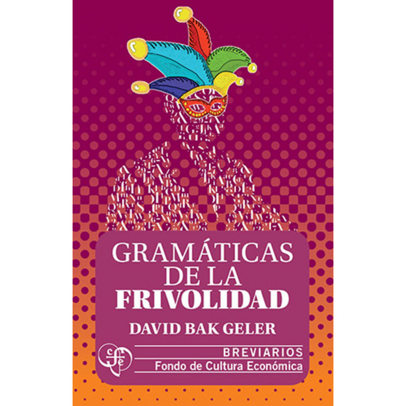 GRAMATICAS DE LA FRIVOLIDAD