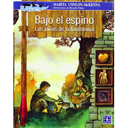 BAJO EL ESPINO - LOS NIÑOS DE LA HAMBRUNA