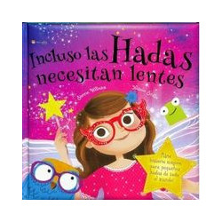 INCLUSO LAS HADAS NECESITAN LENTES