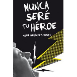 NUNCA SERE TU HEROE