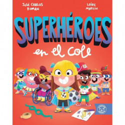 SUPERHEROES EN EL COLE