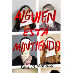 ALGUIEN ESTA MINTIENDO
