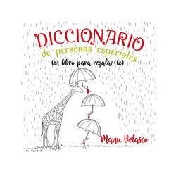 DICCIONARIO DE PERSONAS ESPECIALES - UN LIBRO PARA REGALAR (TE)