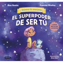 EL SUPERPODER DE SER TU - UNIVERSO DE EMOCIONES