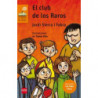 CLUB DE LOS RAROS, EL (LECTURA FACIL)