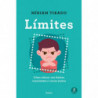 LIMITES - COMO EDUCAR CON LIMITES CONSCIENTES Y CRECER JUNTOS