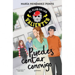 EL CLUB DE LOS VALIENTES 2 - PUEDES CONTAR CONMIGO