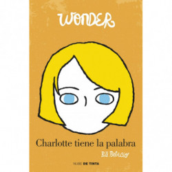 WONDER - CHARLOTTE TIENE LA PALABRA