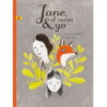 JANE, EL ZORRO Y YO