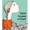 ¿QUE LE PASA A UMA?