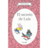 EL SECRETO DE LUIS