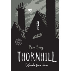 THORNHILL - ORFANATO PARA CHICAS