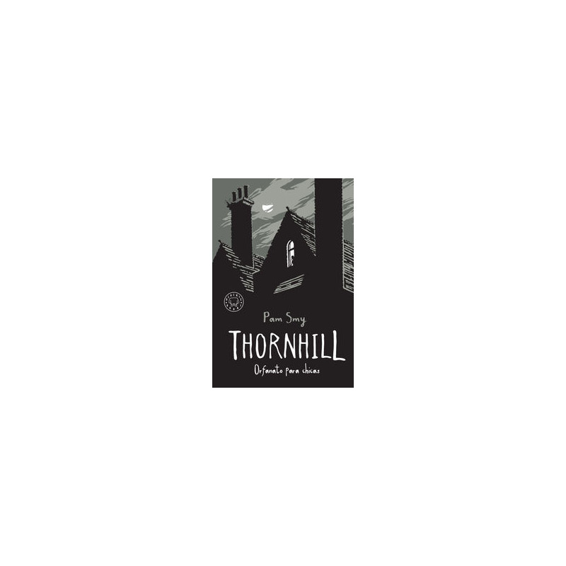 THORNHILL - ORFANATO PARA CHICAS