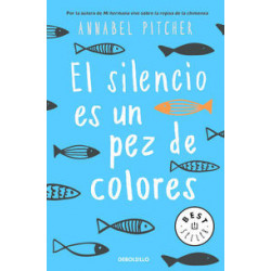 EL SILENCIO ES UN PEZ DE COLORES