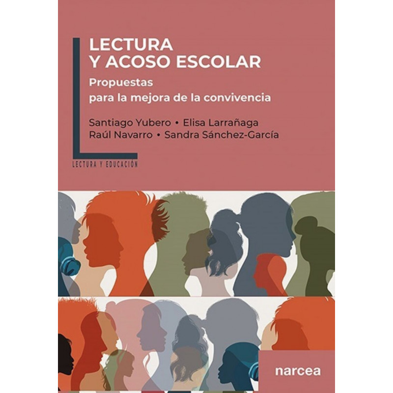 LECTURA Y ACOSO ESCOLAR - PROPUESTAS PARA LA MEJORA DE LA CONVIVENCIA