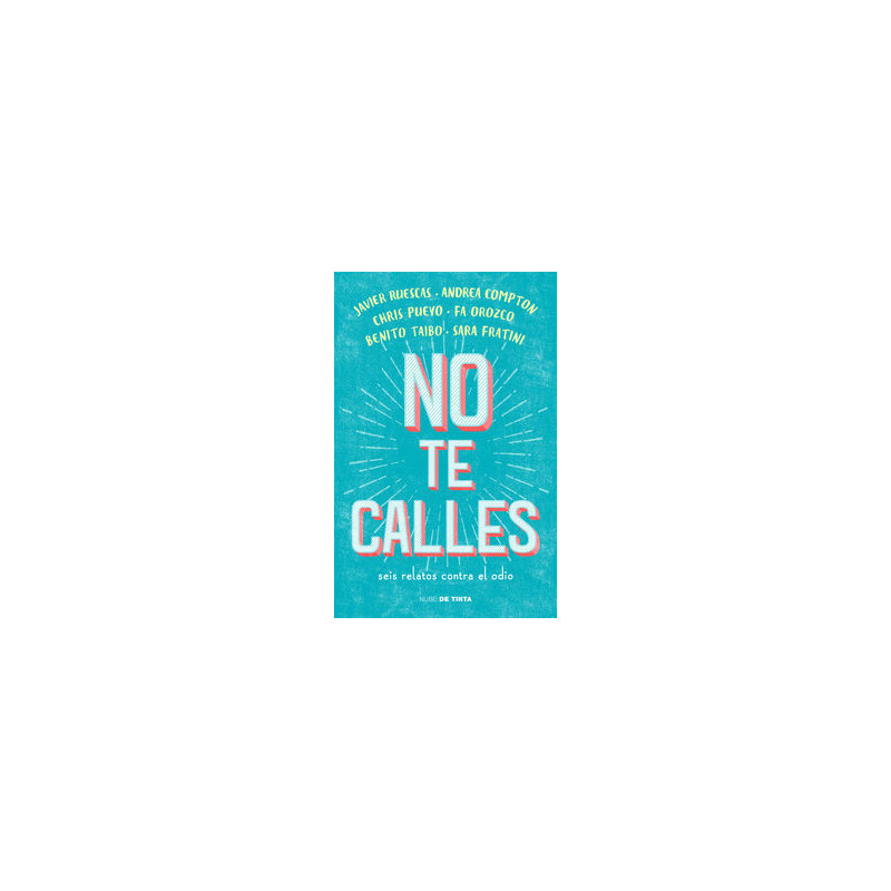 NO TE CALLES
