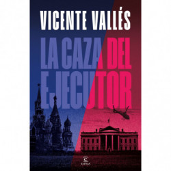 LA CAZA DEL EJECUTOR