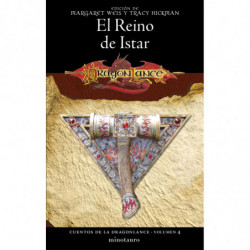 CUENTOS DE LA DRAGONLANCE N. 04/06 EL REINO DE ISTAR
