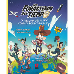 LOS FORASTEROS DEL TIEMPO...