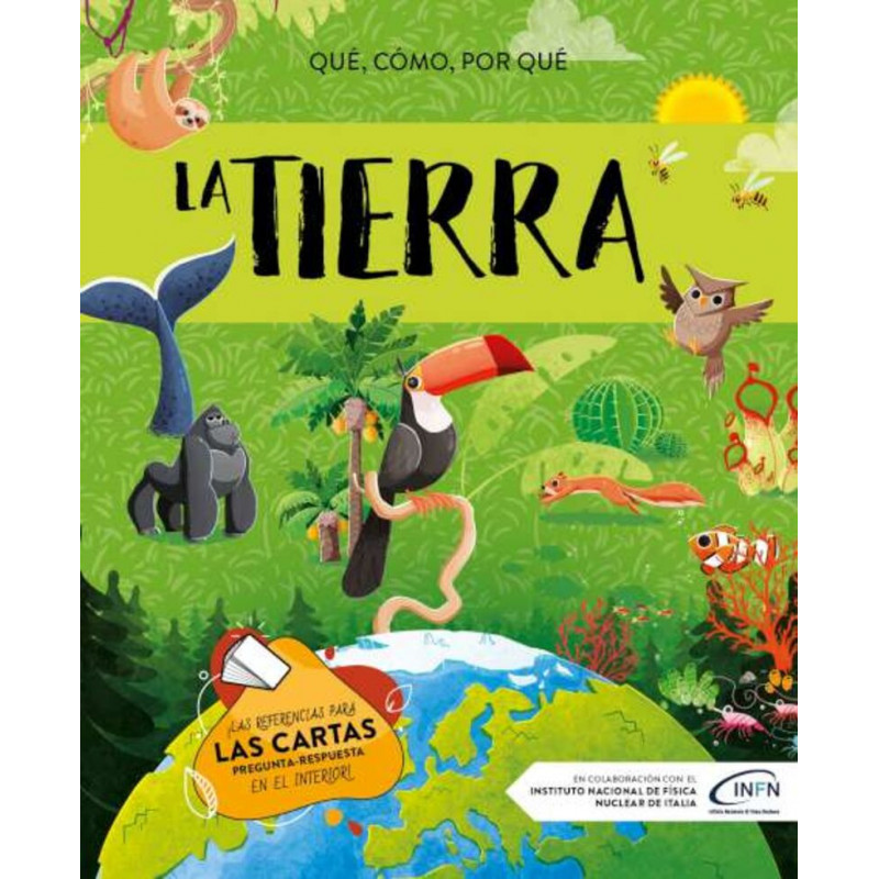 LA TIERRA - QUE, COMO, POR QUE