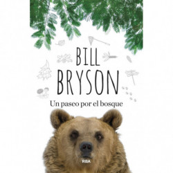 UN PASEO POR EL BOSQUE