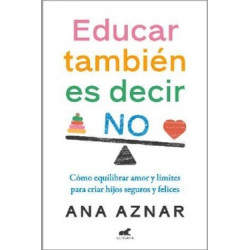 EDUCAR TAMBIEN ES DECIR NO