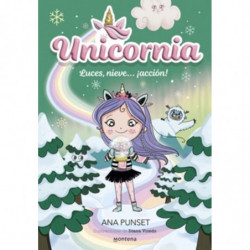 UNICORNIA 14 - LUCES, NIEVE.. - ¡ACCION!