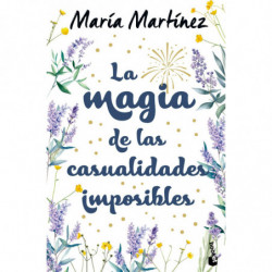 LA MAGIA DE LAS CASUALIDADES IMPOSIBLES