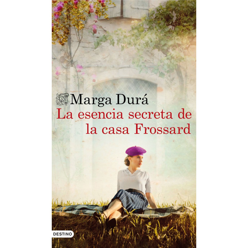 LA ESENCIA SECRETA DE LA CASA FROSSARD