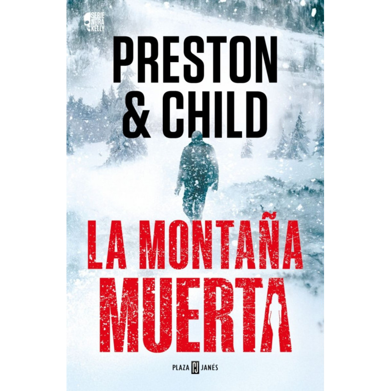 LA MONTAÑA MUERTA (NORA KELLY 4)
