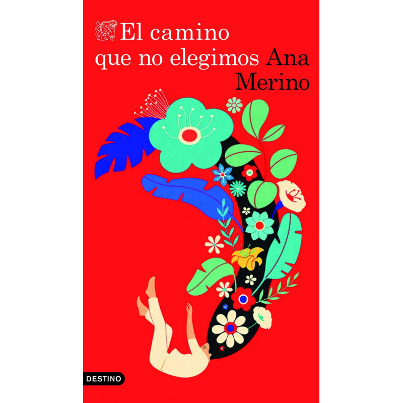 EL CAMINO QUE NO ELEGIMOS