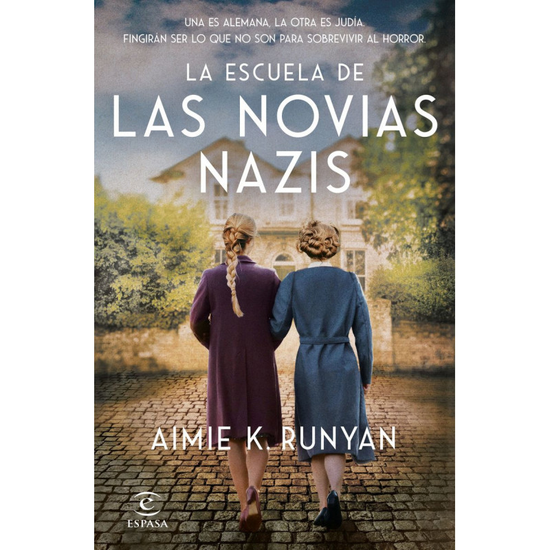 LA ESCUELA DE LAS NOVIAS NAZIS