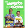 DOS CHIFLADOS EN LA COCINA