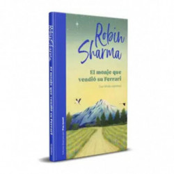 EL MONJE QUE VENDIO SU FERRARI (ED. ILUSTRADA)