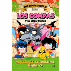 LOS COMPACUENTOS 3 - LOS COMPAS Y EL LOBO FEROZ