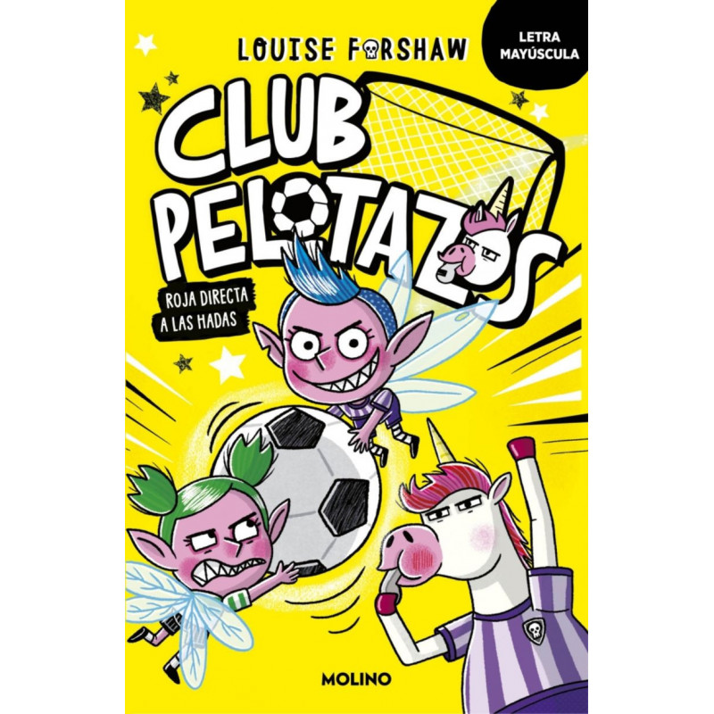 CLUB PELOTAZOS - ROJA DIRECTA A LAS HADAS (CON LETRA MAYUSCULA)