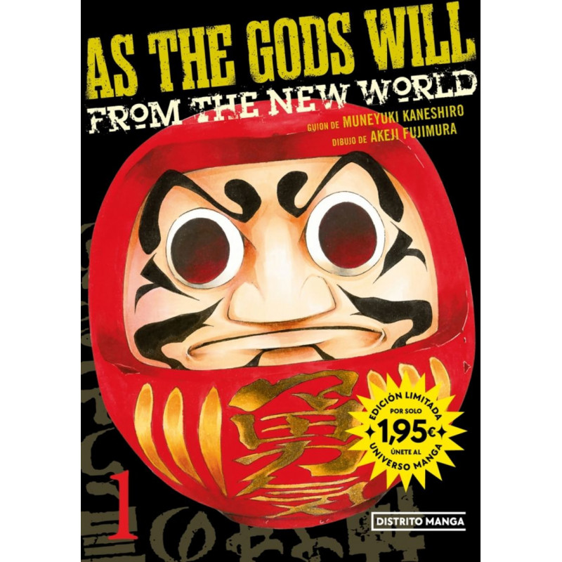 AS THE GODS WILL 1 (UNIVERSO MANGA)