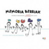 MEMORIA BERRIAK