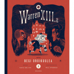 WARREN XIII. A 1 - BEGI OROIKUSLEA