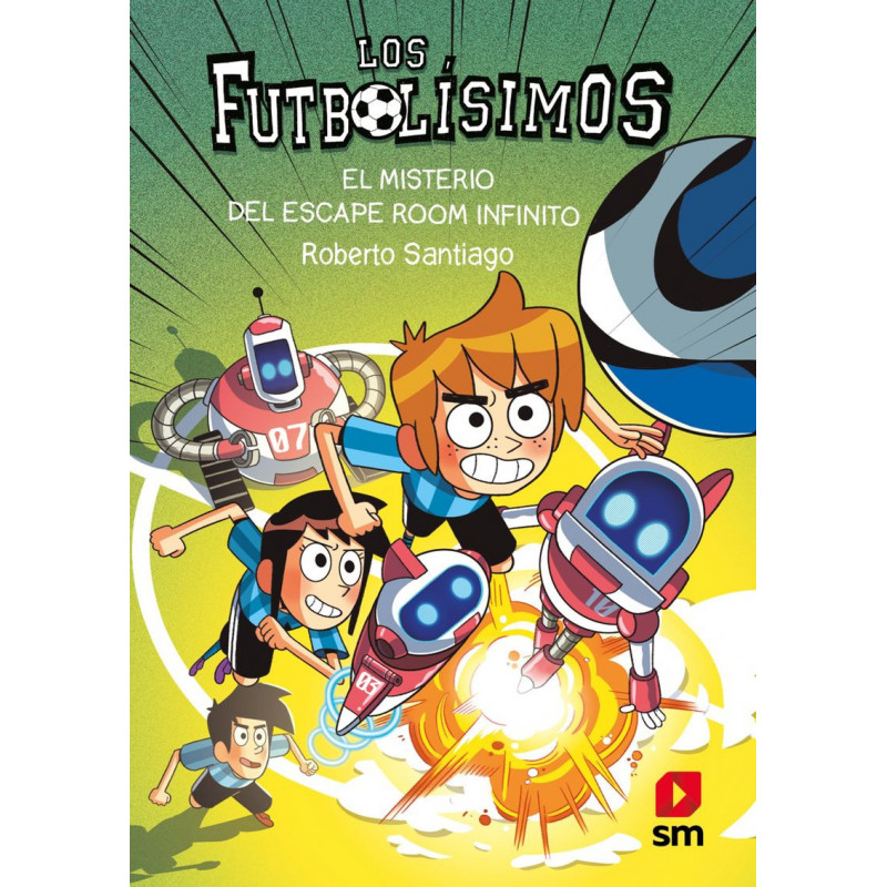 LOS FUTBOLISIMOS 28 - EL MISTERIO DEL ESCAPE ROOM INFINITO