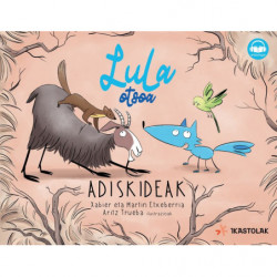 LULA OTSOA - ADISKIDEAK