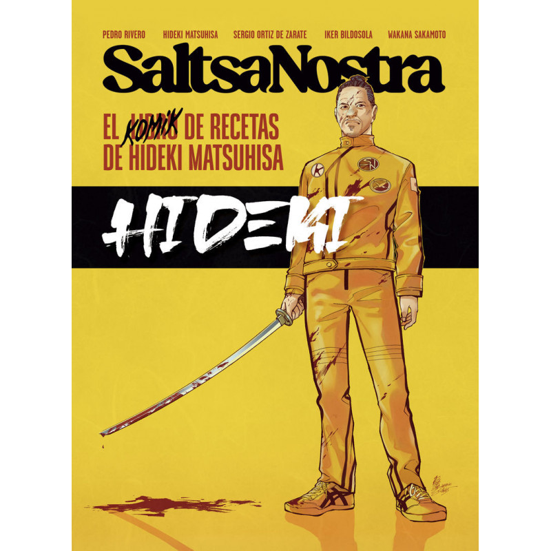SALTSA NOSTRA - EL LIBRO DE RECETAS DE HIDEKI MATSUHISA