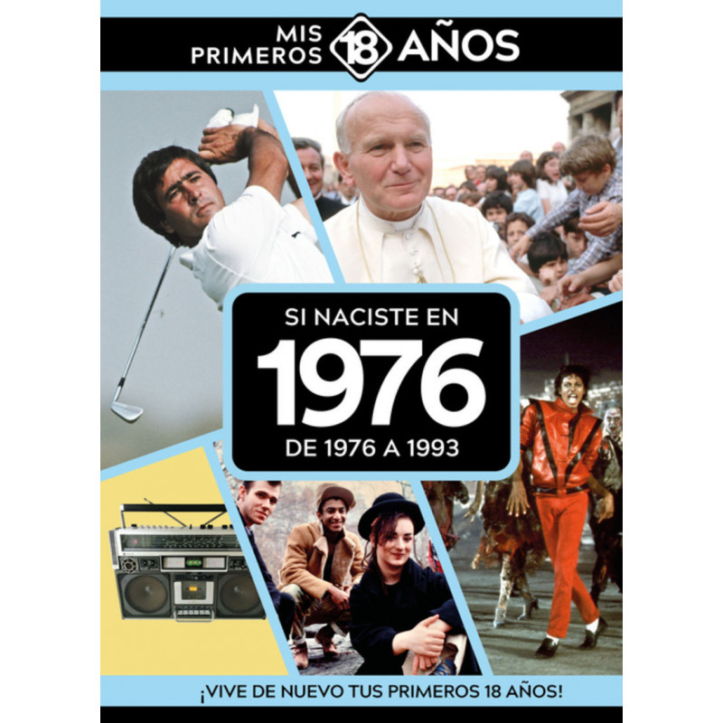 SI NACISTE EN 1976: DE 1976 A 1993