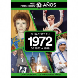 SI NACISTE EN 1972: DE 1972 A 1989