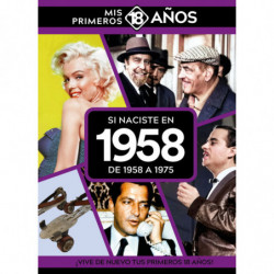 SI NACISTE EN 1958: DE 1958 A 1975