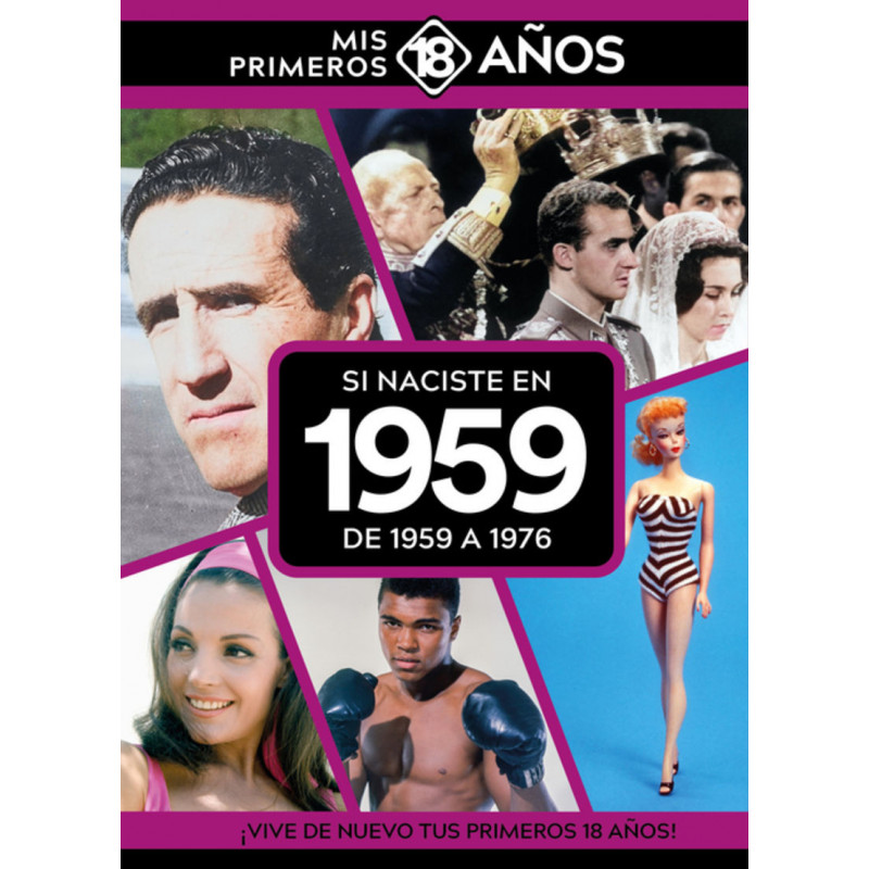 SI NACISTE EN 1959: DE 1959 A 1976