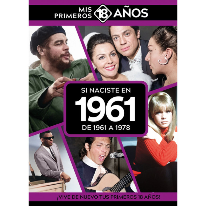 SI NACISTE EN 1961: DE 1961 A 1978