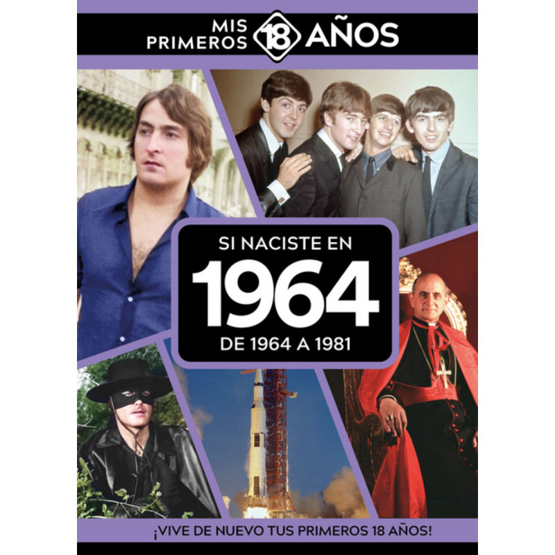 SI NACISTE EN 1964: DE 1964 A 1981