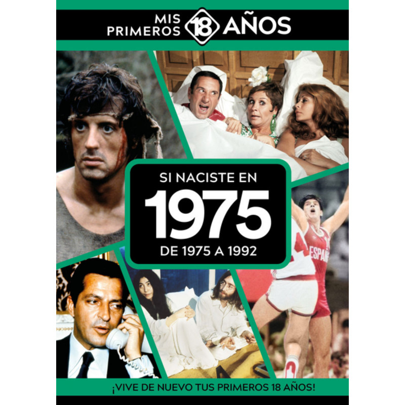SI NACISTE EN 1975: DE 1975 A 1992