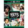 SI NACISTE EN 1975: DE 1975 A 1992